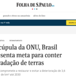 Em cúpula da ONU, Brasil apresenta meta para conter degradação de terras